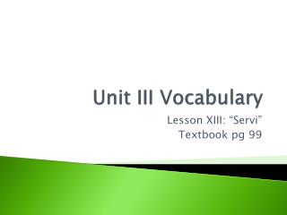 Unit III Vocabulary