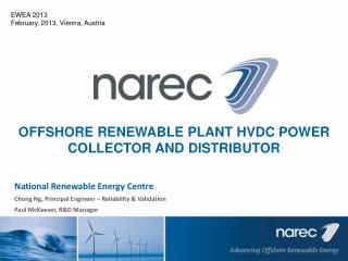 National Renewable Energy Centre Chong Ng, Principal Engineer – Reliability &amp; Validation