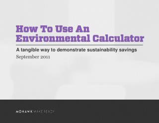 A tangible way to demonstrate sustainability savings September 2011