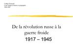 De la r volution russe la guerre froide 1917 1945