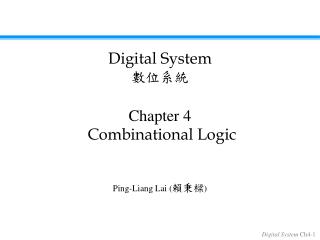 Chapter 4 Combinational Logic