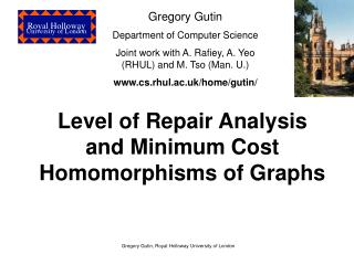 Level of Repair Analysis and Minimum Cost Homomorphisms of Graphs