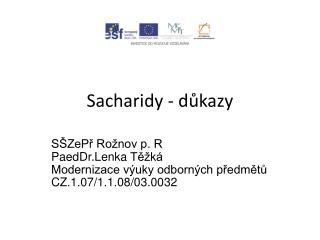 Sacharidy - důkazy
