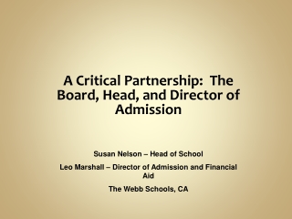 A Critical Partnership: The Board, Head, and Director of Admission