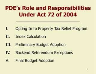 PDE’s Role and Responsibilities Under Act 72 of 2004