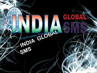 INDIA GLOBAL SMS
