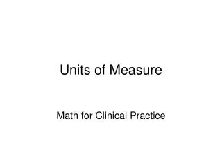 Units of Measure