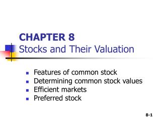 CHAPTER 8 Stocks and Their Valuation