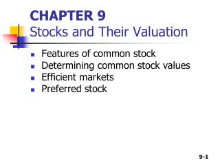 CHAPTER 9 Stocks and Their Valuation