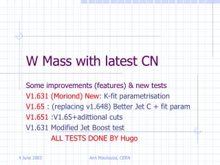 W Mass with latest CN