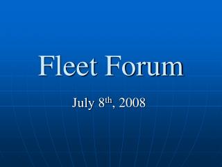 Fleet Forum