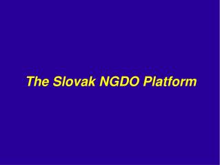 The Slovak NGDO Platform