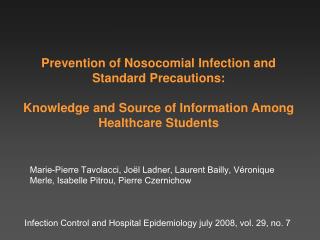 Infection Control and Hospital Epidemiology july 2008, vol. 29, no. 7