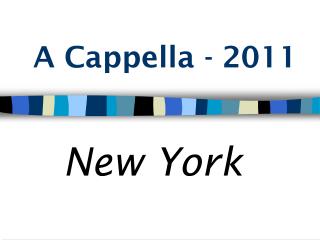 A Cappella - 2011