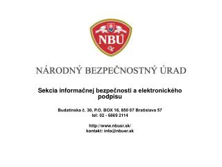 Sekcia infor mačnej bezpečnosti a elektronického podpisu