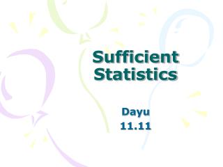 Sufficient Statistics
