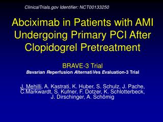 Abciximab in Patients with AMI Undergoing Primary PCI After Clopidogrel Pretreatment