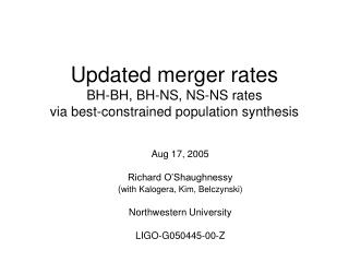 Updated merger rates BH-BH, BH-NS, NS-NS rates via best-constrained population synthesis