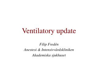 Ventilatory update