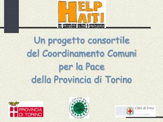 Un progetto consortile del Coordinamento Comuni per la Pace della Provincia di Torino