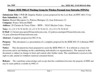 Project: IEEE P802.15 Working Group for Wireless Personal Area Networks (WPANs)