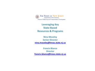 Leveraging Key State-Based Resources &amp; Programs Nina Moseley Senior Director