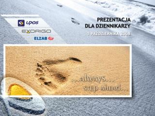 PREZENTACJA DLA DZIENNIKARZY 1 PAŹDZIERNIKA 2008