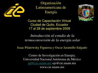 Curso de Capacitación Virtual Ciudad de Quito, Ecuador 17 al 28 de septiembre 2009