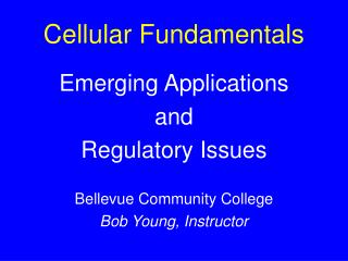 Cellular Fundamentals