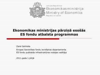 Ekonomikas ministrijas pārziņā esošās ES fondu atbalsta programmas