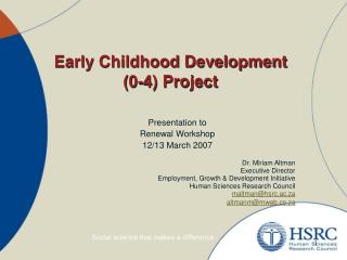 Early Childhood Development (0-4) Project