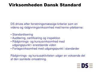 Virksomheden Dansk Standard