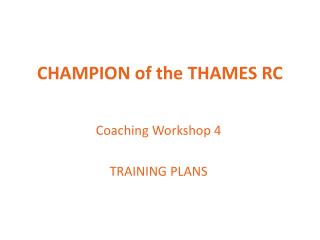 CHAMPION of the THAMES RC