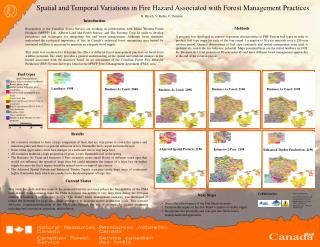 Spatial and Temporal Variations in Fire Hazard Associated with Forest Management Practices