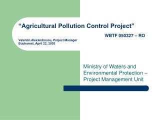 Ministry of Waters and Environmental Protection – Project Management Unit