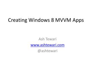 Creating Windows 8 MVVM Apps