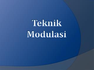 Teknik Modulasi