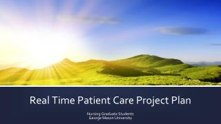 Real Time Patient Care Project Plan