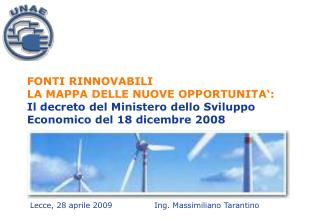 Lecce, 28 aprile 2009		Ing. Massimiliano Tarantino
