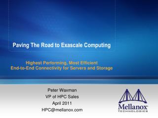 Paving The Road to Exascale Computing