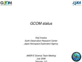 GCOM status