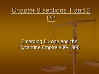 Chapter 9 sections 1 and 2 PP