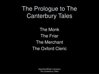 The Prologue to The Canterbury Tales