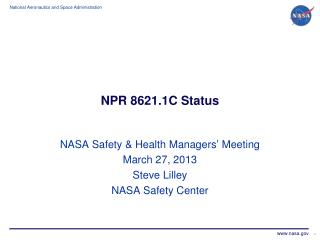 NPR 8621.1C Status