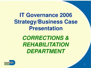 IT Governance 2006 Strategy/Business Case Presentation