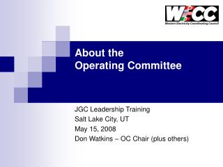 About the Operating Committee