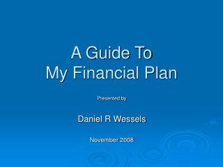 A Guide To My Financial Plan