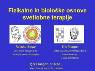 Fizikalne in biološke osnove svetlobne terapije