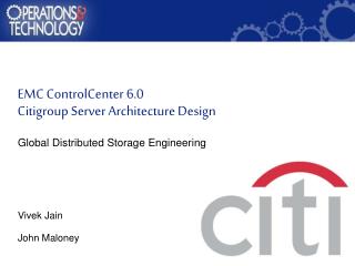 EMC ControlCenter 6.0 Citigroup Server Architecture Design