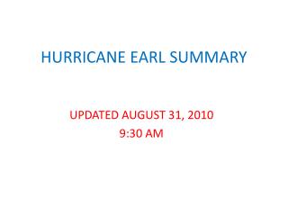 HURRICANE EARL SUMMARY